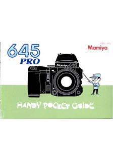 Mamiya M 645 Pro manual. Camera Instructions.